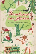 Cover: Ursula jagt eine Diebin - Knabe Verlag Weimar