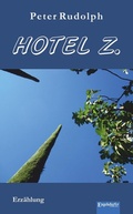 Cover: Hotel Z - Engelsdorfer Verlag