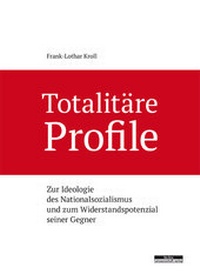 Abbildung von: Totalitäre Profile - BeBra Wissenschaft