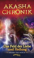 Cover: Akasha-Chronik - body-soul-centrum Ltd.