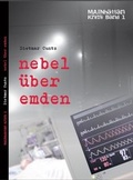 Cover: Nebel &uuml;ber Emden - Brighton Verlag GmbH