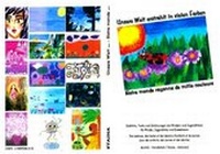 Abbildung von: Unsere Welt erstrahlt in vielen Farben - Notre monde rayonne de mille couleurs - ETAINA-Verlag