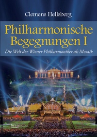 Abbildung von: Philharmonische Begegnungen - Braumüller Verlag