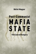 Cover: Post-Communist Mafia State - Central European University Press