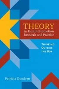Enlarge image Cover: Theory in Health Promotion Research and Practice: Thinking Outside the Box - Jones and Bartlett Publishers, Inc
