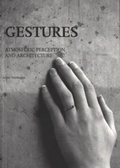 Cover: Gestures - Atmospheric Perception and Architecture - Artez Press