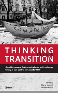 Enlarge image Cover: Thinking through Transition - Central European University Press