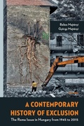 Cover: A Contemporary History of Exclusion - Central European University Press