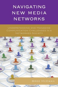 Enlarge image Cover: Navigating New Media Networks - Lexington Books