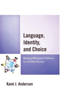 Abbildung von: Language, Identity, and Choice - Bloomsbury eBooks US