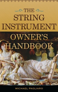 Enlarge image Cover: The String Instrument Owner's Handbook - Rowman & Littlefield Publishers