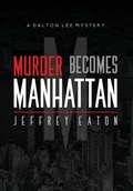 Cover: Murder Becomes Manhattan - Cornet Group LLC