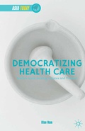 Cover: Democratizing Health Care - Palgrave MacMillan