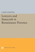 Cover: Lawyers and Statecraft in Renaissance Florence - Princeton University Press