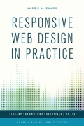 Cover: Responsive Web Design in Practice - Rowman & Littlefield Publishers