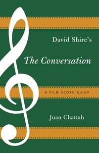 Enlarge image Cover: David Shire's The Conversation - Rowman & Littlefield Publishers