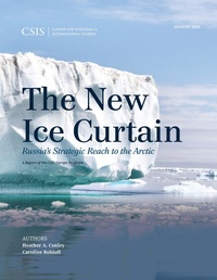 Enlarge image Cover: The New Ice Curtain - Centre for Strategic & International Studies,U.S.