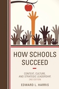 Cover: How Schools Succeed - Rowman & Littlefield Publishers
