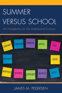 Abbildung von: Summer versus School - Rowman & Littlefield Publishers