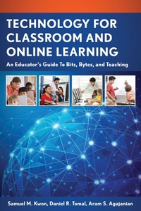Enlarge image Cover: Technology for Classroom and Online Learning - Rowman & Littlefield Publishers