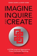 Cover: Imagine, Inquire, and Create - Rowman & Littlefield Publishers