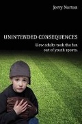 Cover: Unintended Consequences - First Edition Design eBook Publishing