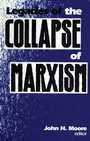 Cover: Legacies of the Collapse of Marxism - University Press of America