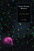 Cover: Avant-Garde Hamlet - Fairleigh Dickinson University Press,U.S.