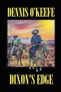 Enlarge image Cover: Dixon's Edge - Page Publishing, Inc