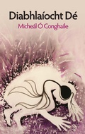 Cover: Diabhla&iacute;ocht D&eacute; - Clo lar-Chonnacht