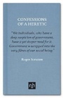 Cover: Confessions of a Heretic - Notting Hill Editions