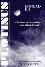 Cover: PLOTINUS Ennead II.5 On What Is Potentially and What Actually - Parmenides Publishing