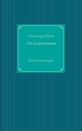 Cover: On n'y pense jamais - BoD - Books on Demand