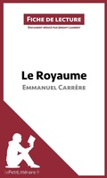 Cover: Le Royaume d'Emmanuel Carr&egrave;re (Fiche de lecture) - lePetitLitteraire.fr