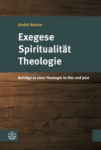 Abbildung von: Exegese - Spiritualität - Theologie - Evangelische Verlagsanstalt