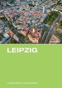 Enlarge image Cover: Leipzig - Böhlau