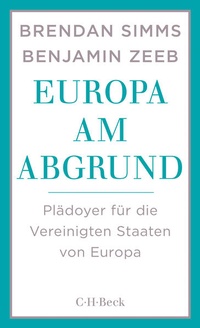 Enlarge image Cover: Europa am Abgrund - C.H.BECK