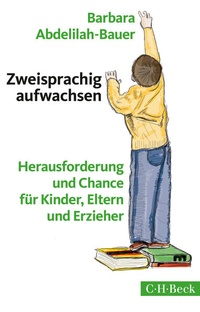 Bild vergrößern Bild: Zweisprachig aufwachsen - C.H.BECK