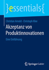 Abbildung von: Akzeptanz von Produktinnovationen - Springer Gabler