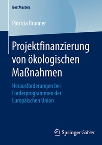 Abbildung von: Projektfinanzierung von ökologischen Maßnahmen - Springer Gabler