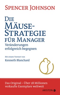 Abbildung von: Die Mäuse-Strategie für Manager - Ariston