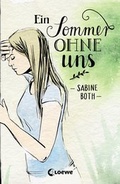 Cover: Ein Sommer ohne uns - Loewe