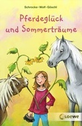 Cover: Pferdegl&uuml;ck und Sommertr&auml;ume - Loewe