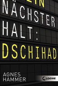 Abbildung von: Nächster Halt: Dschihad - Loewe