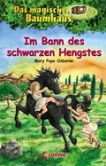 Cover: Das magische Baumhaus 47 - Im Bann des schwarzen Hengstes - Loewe