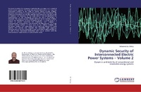 Enlarge image Cover: Dynamic Security of Interconnected Electric Power Systems - Volume 2 - LAP Lambert Academic Publishing