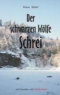 Cover: Der schwarzen W&ouml;lfe Schrei - BoD - Books on Demand