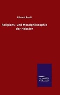 Cover: Religions- und Moralphilosophie der Hebraeer - Salzwasser-Verlag GmbH