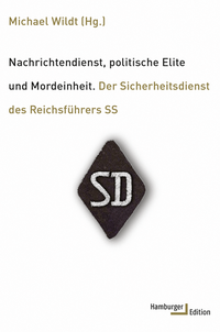 Abbildung von: Nachrichtendienst, politische Elite und Mordeinheit - Hamburger Edition