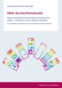 Abbildung von: Mehr als eine Demokratie - Verlag Bertelsmann Stiftung